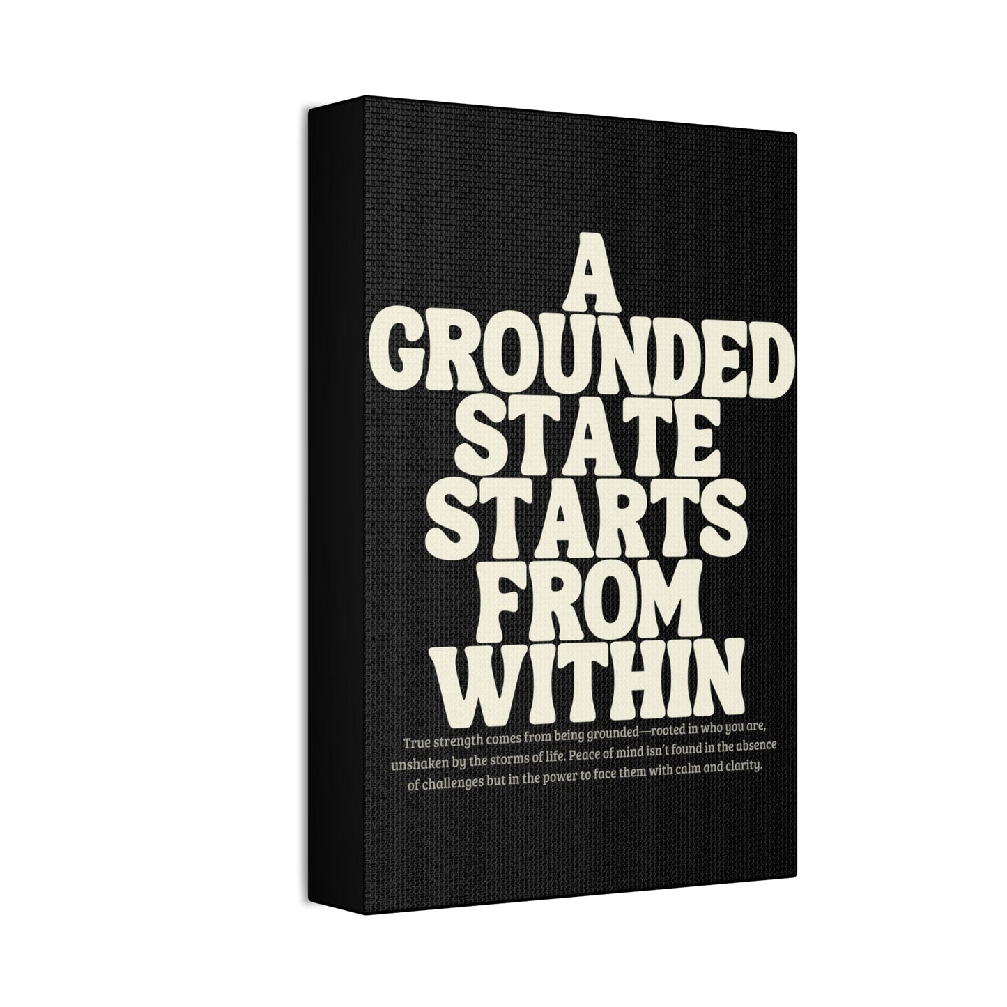"A Grounded State" Wall Canvas, 1.5'' Depth