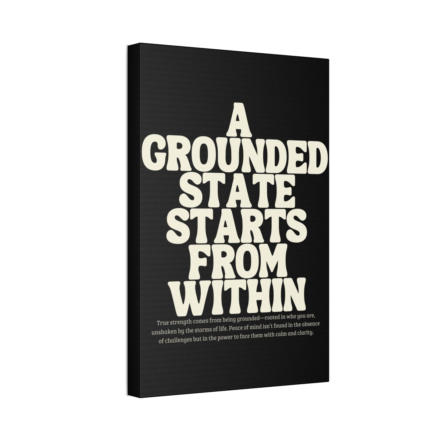 "A Grounded State" Wall Canvas, 1.5'' Depth