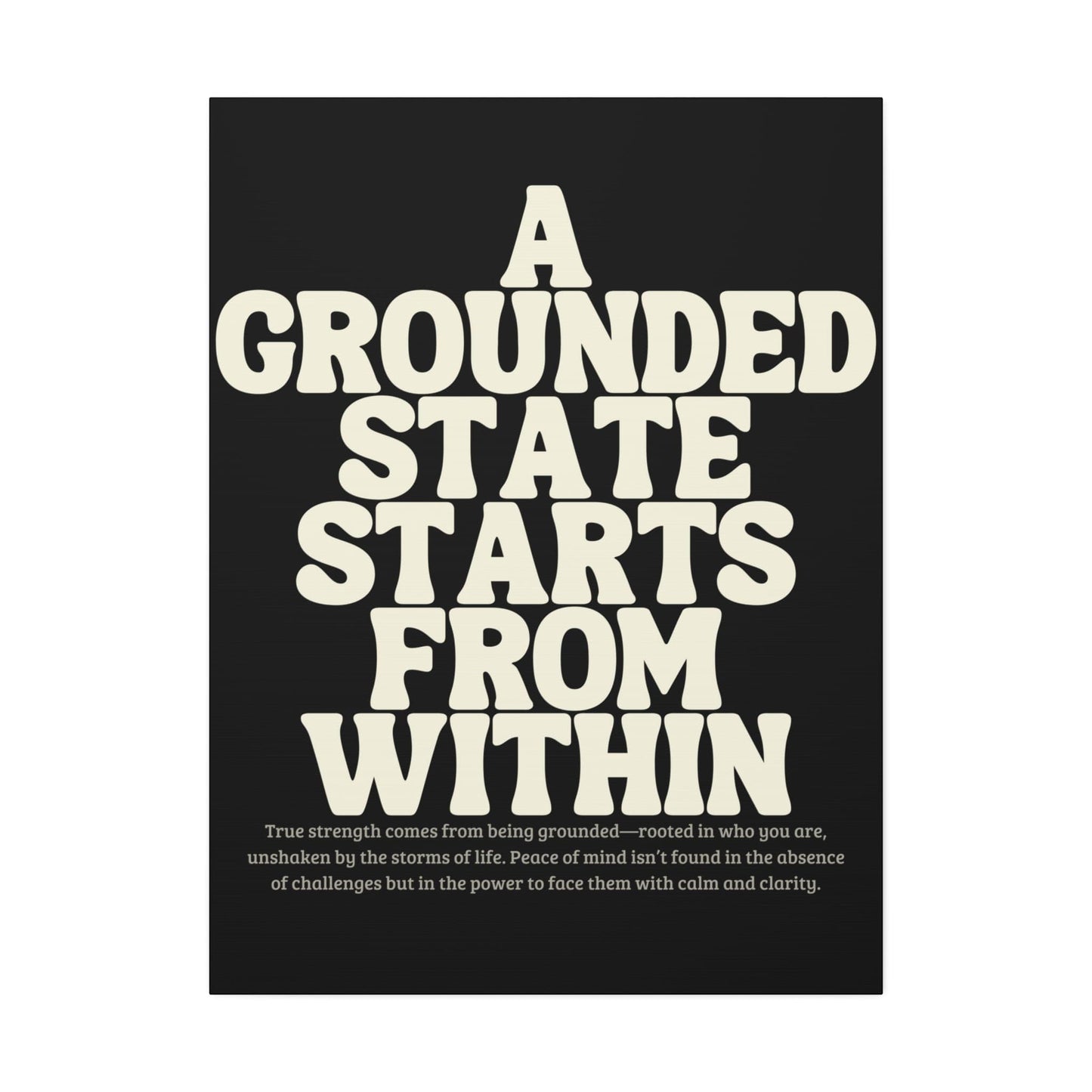 "A Grounded State" Wall Canvas, 1.5'' Depth